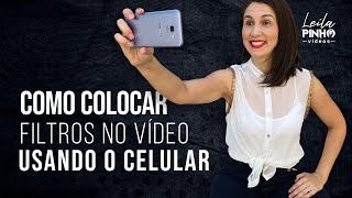 Como colocar FILTROS nos VÍDEOS usando o CELULAR fácil e grátis [upl. by Kotta]