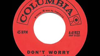 1961 HITS ARCHIVE Don’t Worry  Marty Robbins a 2 recordhit 45 single version [upl. by Rafaelita]