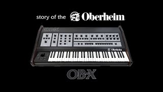 The Story of the Oberheim OBX [upl. by Nehttam]