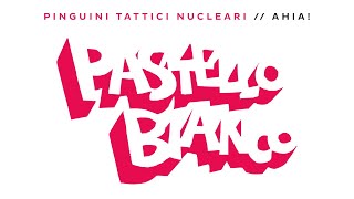 Pinguini Tattici Nucleari  Pastello Bianco [upl. by Hajar]