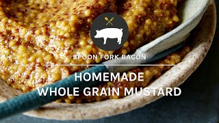 Whole Grain Mustard [upl. by Nojid]