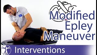 Modified Epley Maneuver  Posterior BPPV Treatment [upl. by Anitsua556]