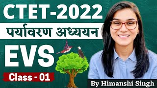 CTET 2022 Online Exam  Environmental Studies EVS Class01 by Himanshi Singh  PYQs [upl. by Northrop]