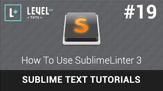 Sublime Text Tutorials 19  How To Use SublimeLinter 3 [upl. by Tedra235]