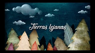 TIERRAS LEJANAS  VIDEO LYRICS [upl. by Ubana]