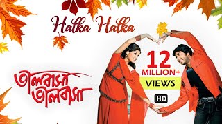 Halka Halka  Bengali Full Song  Hiran  Srabanti  Love Song  Bhalobasa Bhalobasa  Eskay Movies [upl. by Nert102]