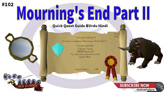 OSRS│How To Complete Mournings End Part II Quest 2021│Urdu Hindi [upl. by Sillaw]