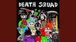 DEATH SQUAD [upl. by Ittap]