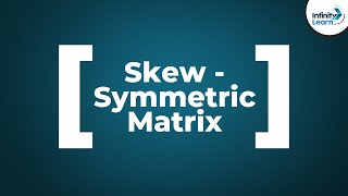 Skewsymmetric Matrix  Dont Memorise [upl. by Aivizt157]