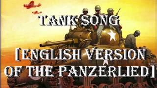 Sing it in English  In Blizzard and Storm  English Version of the Panzerlied [upl. by Ulrich87]