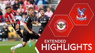 Brentford 11 Crystal Palace  Extended Highlights [upl. by Retsila]