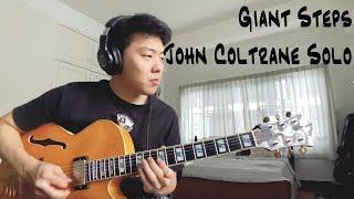 Giant Steps John Coltrane  Solo transcription guitar [upl. by Annua329]