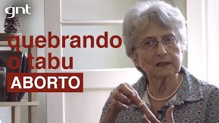 Legalização do aborto  Quebrando o Tabu [upl. by Ira231]