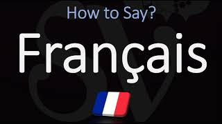 How to Pronounce Français CORRECTLY French Pronunciation [upl. by Eycats]