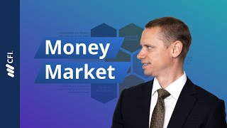 The Money Market Explained [upl. by Walt]