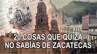 20 cosas que quizá no sabias de Zacatecas [upl. by Melanie]