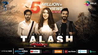 TALASH  Pakistani Film  Award Winning Pakistani Movie  Zee Kay Films  DTFLIX [upl. by Lorraine726]