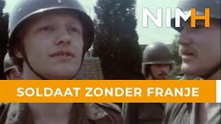 Soldaat zonder franje [upl. by Aihcela]