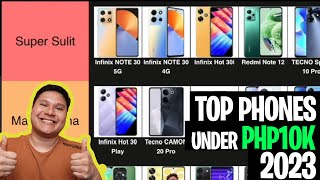 TOP PHONES UNDER PHP10K TIER LISTMID 2023 [upl. by Iret281]