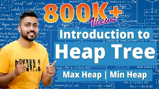 L38 Introduction to Heap Tree with examples  Max Min Heap [upl. by Jaime237]