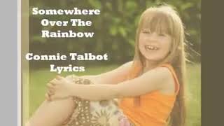 somewhere over the rainbow Connie talbot lyrics [upl. by Gagne]