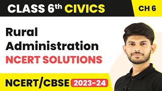 NCERT Solutions  Rural Administration  Class 6 Civics [upl. by Magdaia]