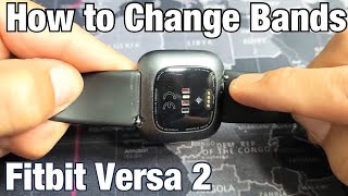 Fitbit Versa 2 How to Attach  Detach Bands [upl. by Tyson264]