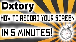 How to Use and Record with Dxtory in 5 Minutes How to Record PC Games Screen Recorder Windows [upl. by Karine]