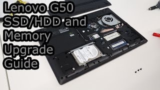 Lenovo G50 SSDHDD and Memory Upgrade and Repair Guide [upl. by Suraved735]