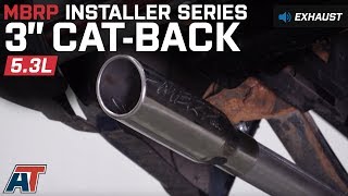 20142018 Silverado MBRP Installer Series 3quot CatBack Exhaust 53L Sound Clip amp Install [upl. by Efron]