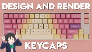 Design and Render Keycaps for Mechanical Keyboards  Easy Beginner Guide [upl. by Dihsar]