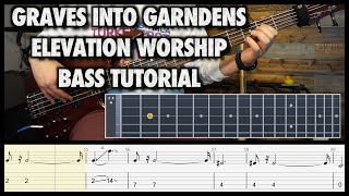 Graves Into Gardens Tumbas En Jardines  Elevation Worship  Bass Tutorial W Tabs amp Sheet Music [upl. by Anitsim]