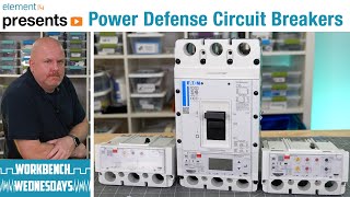 How Eatons Power Defense Circuit Breakers Work  Workbench Wednesdays [upl. by Fernanda]