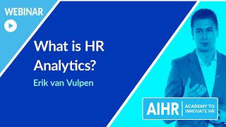 What is HR Analytics  AIHR WEBINAR [upl. by Siwel]