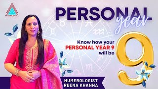 Numerology  Personal Year 9  Numerologist Reena Khanna [upl. by Ecirtemed]