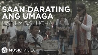 Saan Darating Ang Umaga  Lani Misalucha Music Video [upl. by Oster]