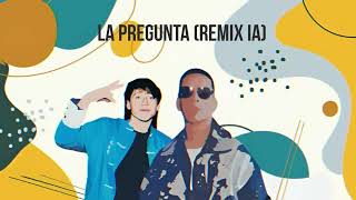 Daddy Yankee Paulo Londra  La Pregunta Remix IA [upl. by Feinstein]