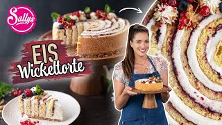 Eistorte  Wickeltorte  30 Minuten Rezept  Sallys Welt [upl. by Ijic]