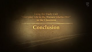 Everyday Life in the Warsaw Ghetto Part 77 Conclusion [upl. by Simonetta]