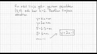 Matematik 2b Räta linjens ekvation [upl. by Disraeli]