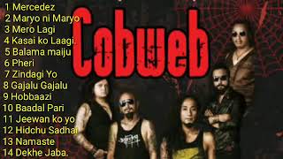 cobweb band Nepali songs collection ll Audio Jukebox ll Nepali Geet ll [upl. by Josephson]