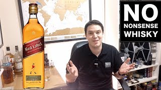 Johnnie Walker Red Label Is it trash  No Nonsense Whisky 66 [upl. by Channing]