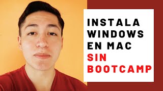 INSTALAR WINDOWS EN MAC SIN BOOTCAMP [upl. by Bobinette]