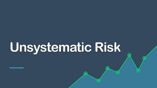 Unsystematic risk [upl. by Desberg263]