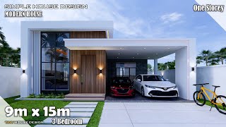 House Design  Simple House  9m x 15m One storey  3 Bedroom [upl. by Assina]