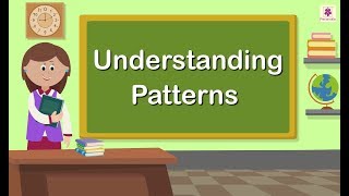 Understanding Patterns  Mathematics Grade 1  Periwinkle [upl. by Ahseile172]