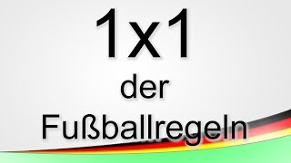 1x1 der Fußballregeln [upl. by Nodnrb337]