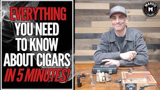 CIGARS 101  Everything You Need to Know About Cigars in 5 Minutes [upl. by Narruc]