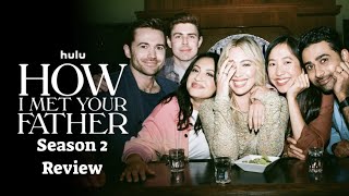 How I Met Your Father Season 2 Review [upl. by Rizika]