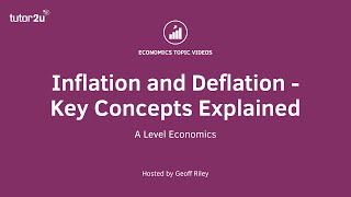 ​Inflation and Deflation  Key Concepts Explained I A Level and IB Economics [upl. by Llenhoj]